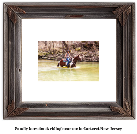 family horseback riding near me in Carteret, New Jersey